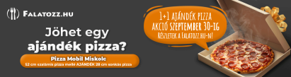 1+1 ajándék pizza akció ( Pizza Mobil Miskolc)