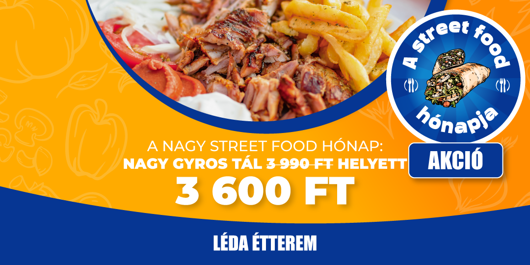 StreetFood május(Léda Étterem)