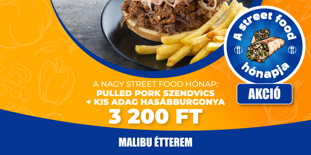 StreetFood május(Malibu)