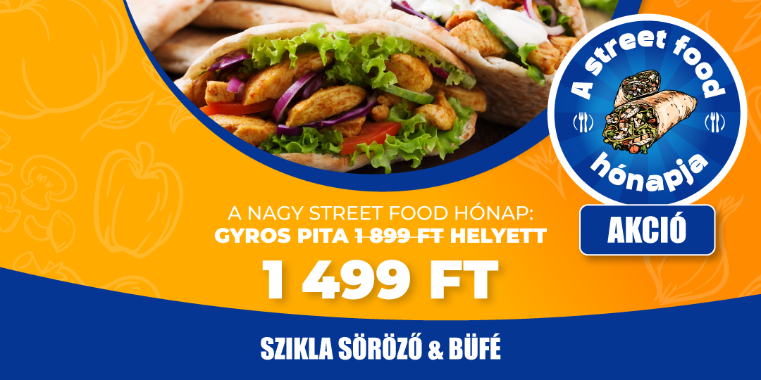 StreetFood május( Szikla Söröző& Büfé)