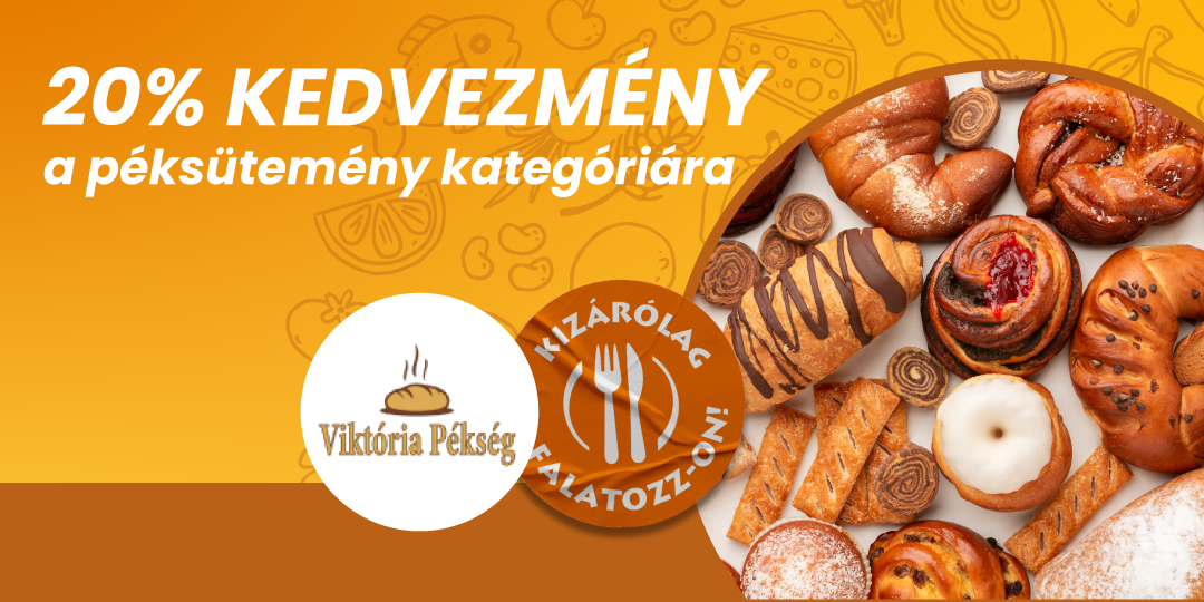 Csak falatozz akció(Viktória Pékség )