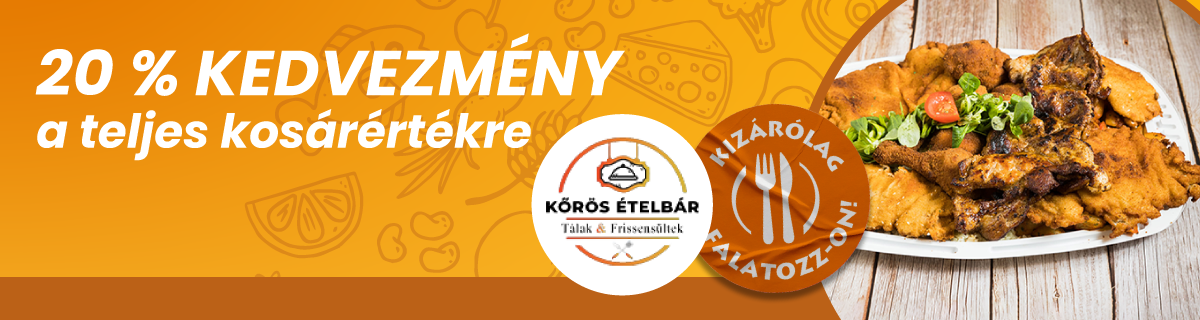 Csak falatozz akció(Kőrös Ételbár Győr)