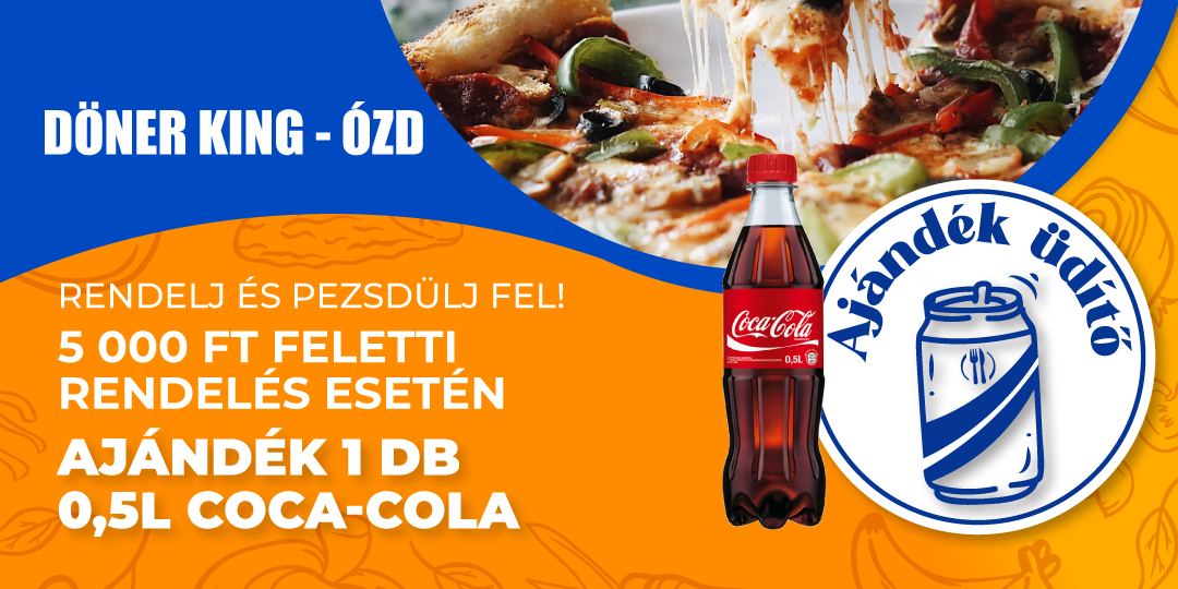 Üdítő július(Döner King - Ózd)