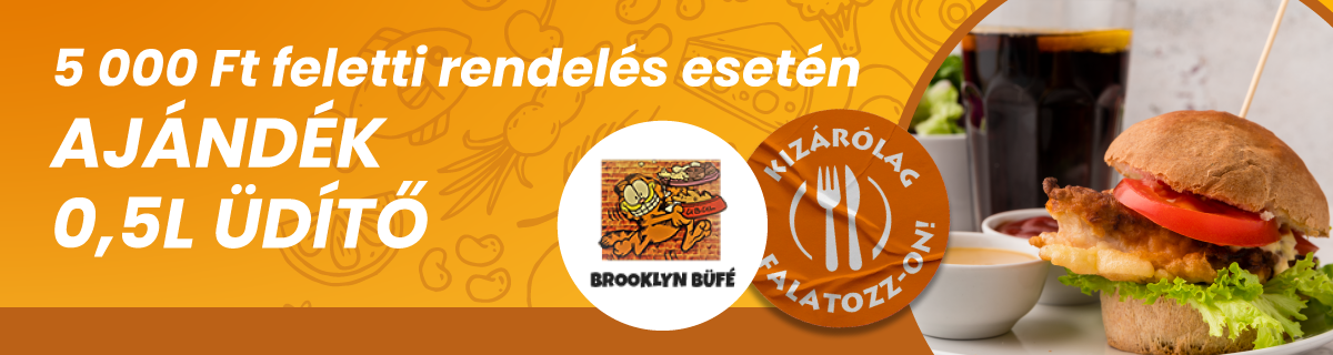 Csak falatozz akció(Brooklyn Büfé)