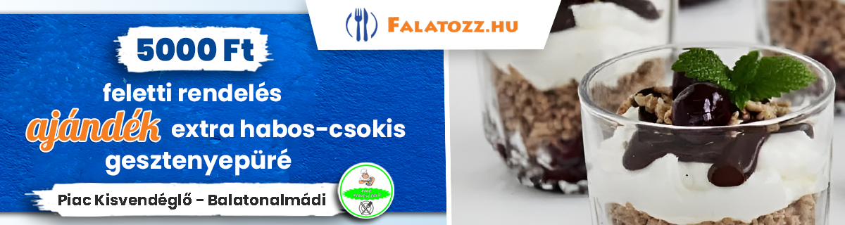 Csak Falatozz (Piac Kisvendéglő - Balatonalmádi)