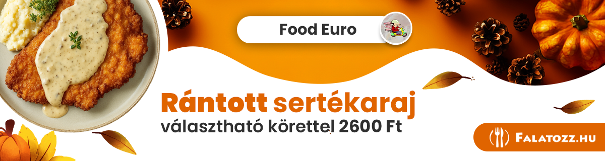 CSF_Food Euro_SZIGETHALOM_RANTOTT