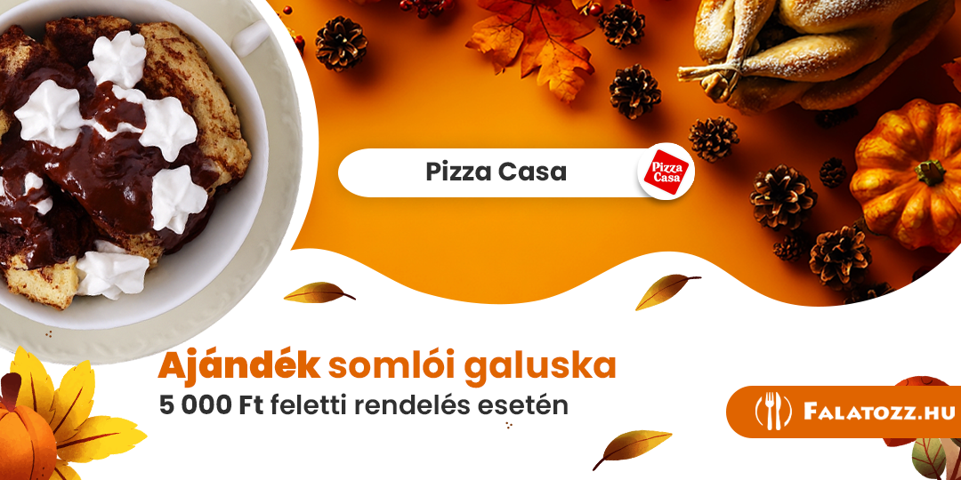 CSF_PizzaCasa_Székesfehérvár_Somlói