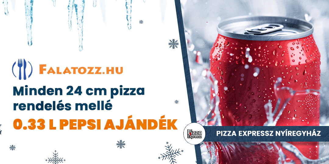 CSF_PIZZA EXPRESSZ NYÍREGY_24CM PEPSI